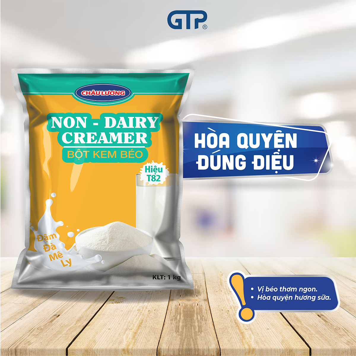 Bột kem béo T82 - Châu Lương (1kg/túi)